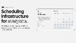 Cal.com, infrastruttura di pianificazione per chiunque - Le Alternative -