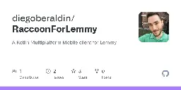 GitHub - diegoberaldin/RaccoonForLemmy: A Kotlin Multiplatform Mobile client for Lemmy