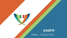 XMPP Italian happy hour - novembre 2023 - Live