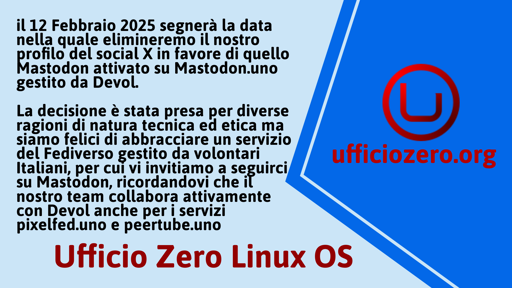 Il 12 Febbraio abbandoneremo il social X in favore di Mastodon senza alcun rimpianto e felici di proseguire nel Fediverso con gli attivisti italiani Devol