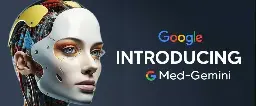 Med-Gemini: l'IA di Google per la Sanità promette meraviglie - Agenda Digitale