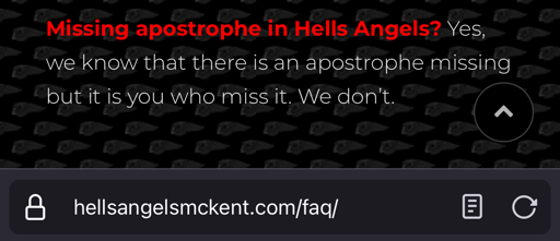 Their comment on the missing apostrophe: “ Yes, we know that there is an apostrophe missing but it is you who miss it. We don’t.”