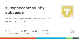 GitHub - subspacecommunity/subspace: A fork of the simple WireGuard VPN server GUI community maintained