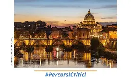 #PercorsiCritici - n. 40 - Vuoi passeggiare per Roma? Libri sulla città eterna