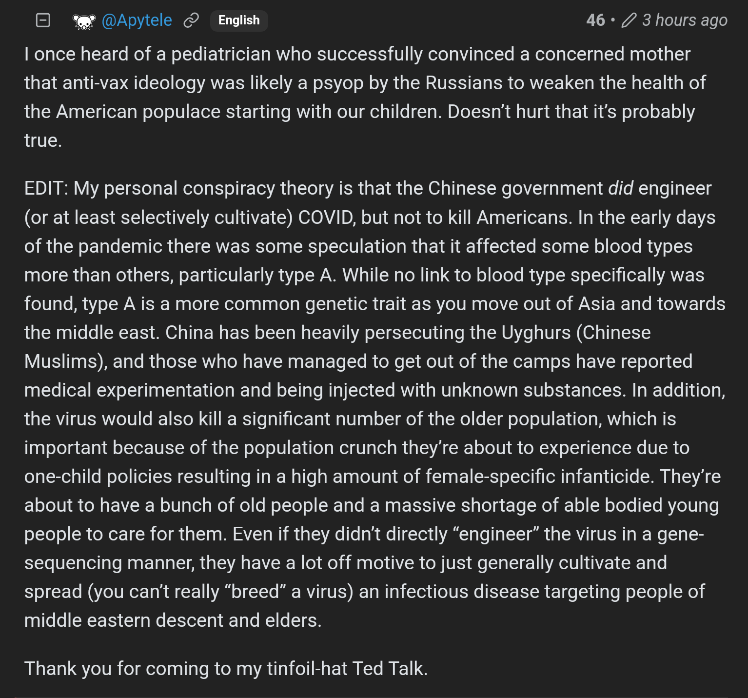 User explaining own conspiracy theory about Chinese government engineering the COVID virus to target middle east and Uighurs.